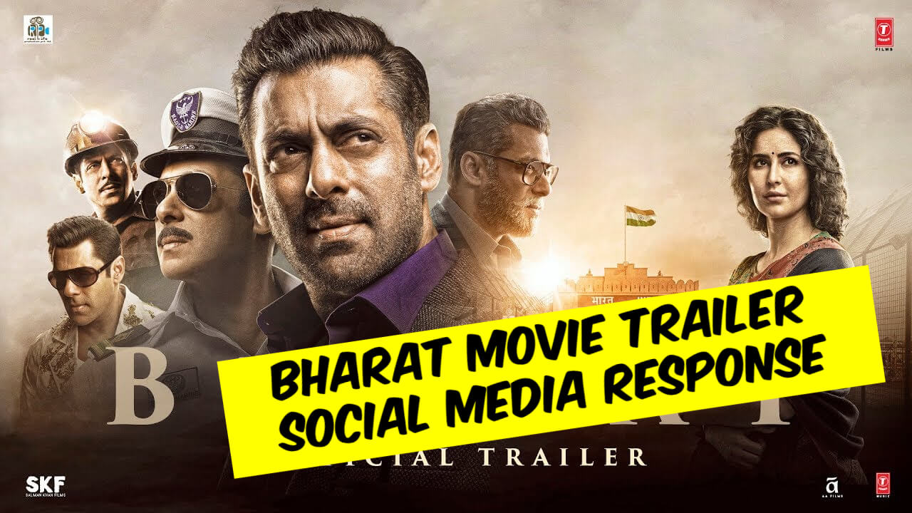 Bharat Movie Trailer Social Media Response