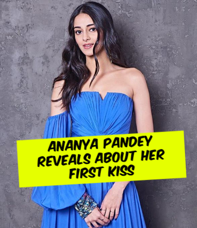 Ananya Pandey Reveals About Her First Kiss