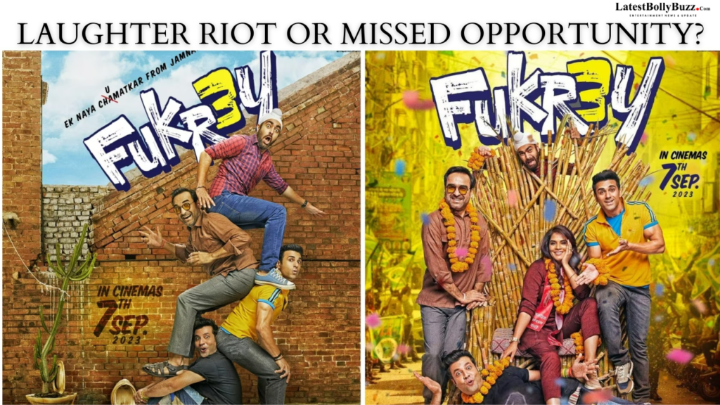 A Review of Fukrey 3: Laughter Riot or Missed Opportunity?
